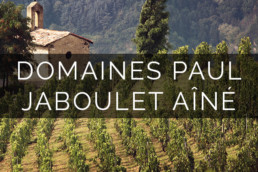 Domaines Paul Jaboulet Aine