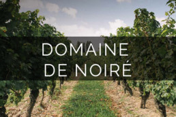 Domaine de Noire